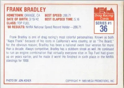Frank Bradley - 1989 Mega Drag - #36 - Racing - Racing Card Single