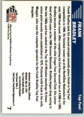 Frank Bradley - 1991 Pro Set NHRA - #7 - Racing - Racing Card Single