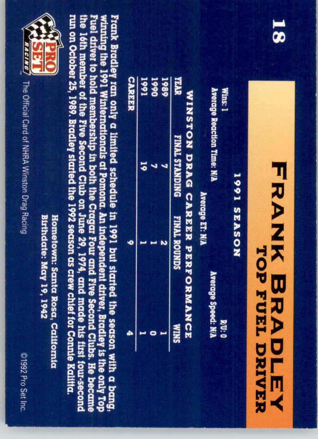 Frank Bradley - 1992 Pro Set NHRA - #18 - Racing - Racing Card Single