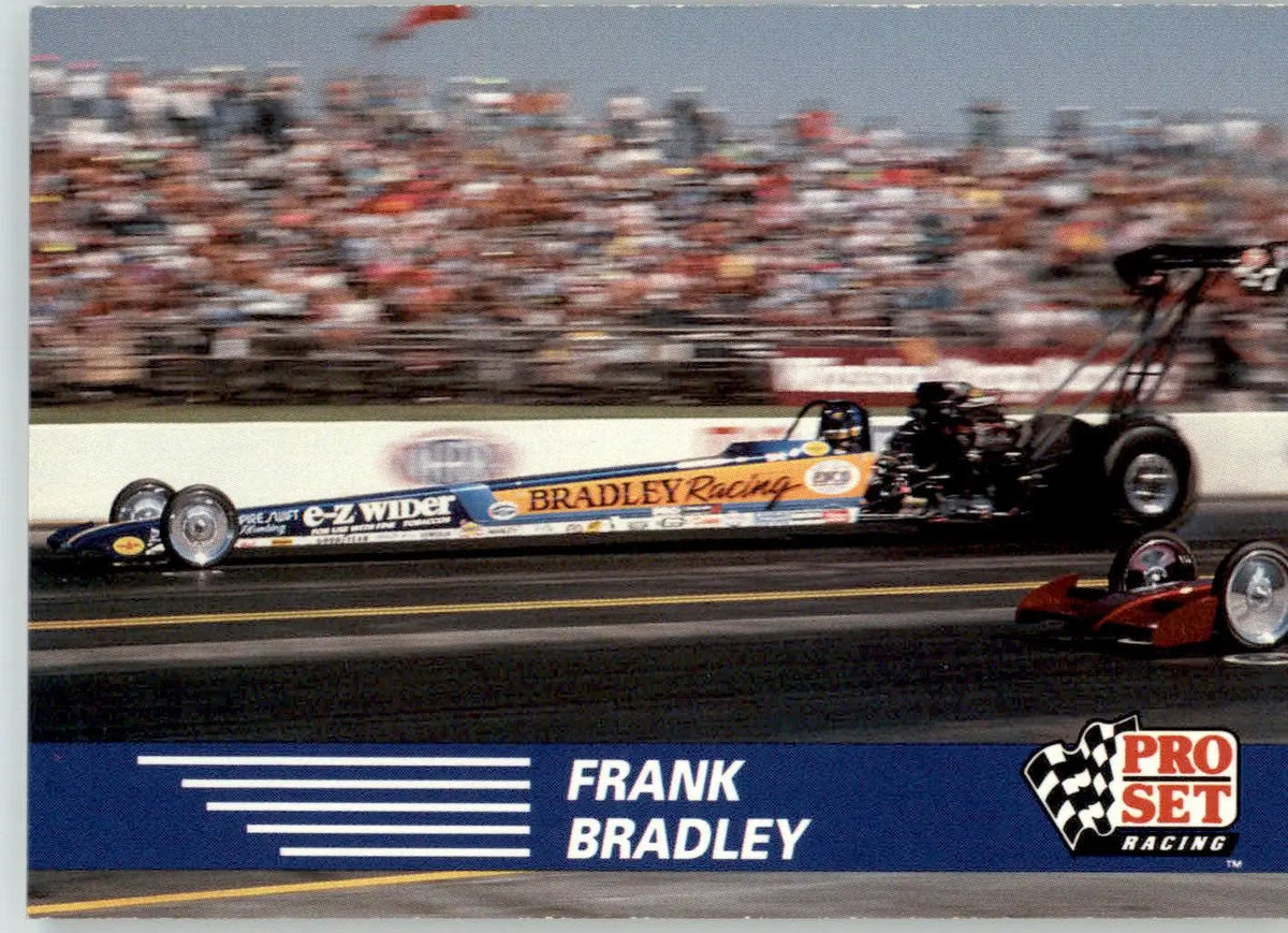 Frank Bradley’s Car - 1991 Pro Set NHRA - #56 - Racing - Racing Card Single