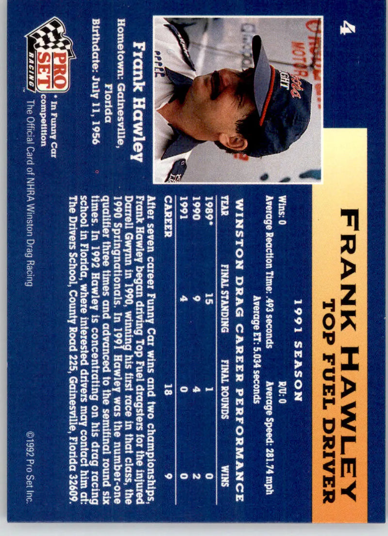 Frank Hawley - 1992 Pro Set NHRA - #4 - Racing - Racing Card Single