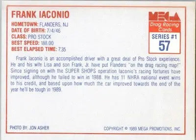 Frank Iaconio - 1989 Mega Drag - #57 - Racing - Racing Card Single
