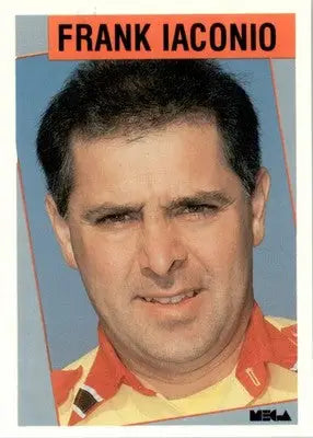 Frank Iaconio - 1989 Mega Drag - #57 - Racing - Racing Card Single