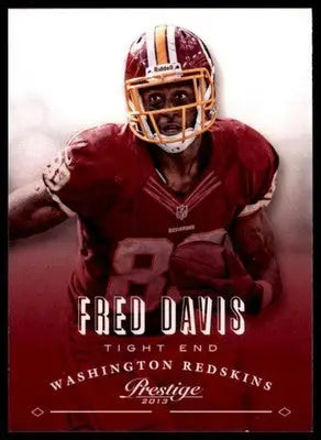 Fred Davis 2013 Panini Prestige #198 Washington Redskins