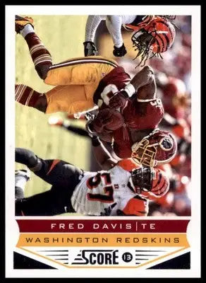 Fred Davis 2013 Score #218 Washington Redskins