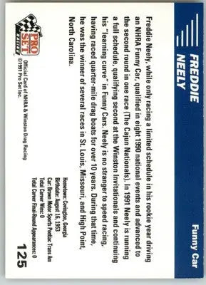 Freddie Neely - 1991 Pro Set NHRA - #125 - Racing - Racing Card Single