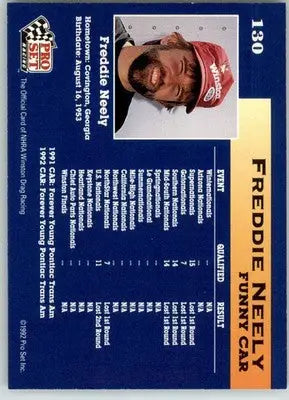 Freddie Neely - 1992 Pro Set NHRA - #130 - Racing - Racing Card Single