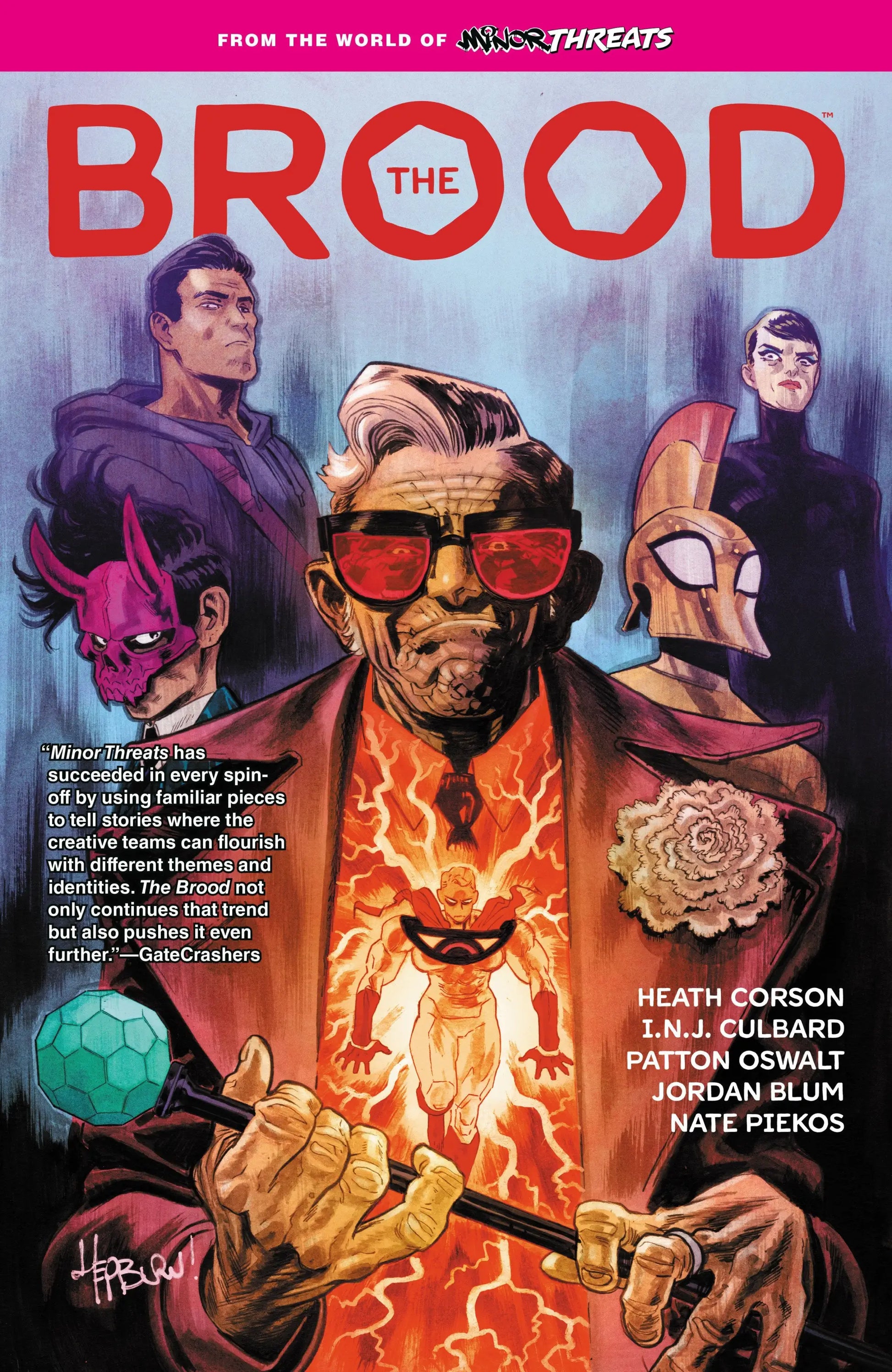 Comic book cover from From The World Of Minor Threats The Brood featuring hit minor threats