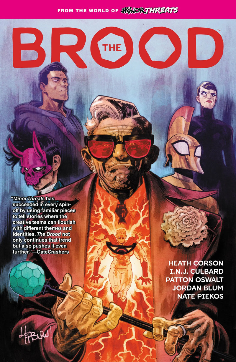 Comic book cover from From The World Of Minor Threats The Brood featuring hit minor threats