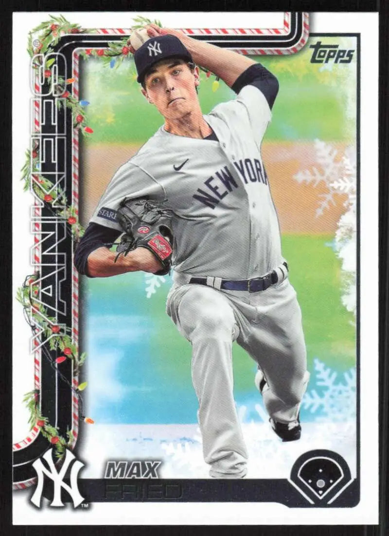 2025 Topps Holiday #H119 Max Fried NM-MT Yankees ID:79927
