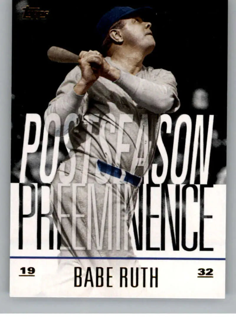 2018 Topps Update Postseason Preeminence Black #PO-11 Babe Ruth NM-MT Y ID:16800