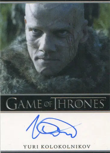 Autographed Game of Thrones trading card of Yuri Kolokolnikov as Styr with stern expression