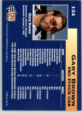 Gary Brown - 1992 Pro Set NHRA - #134 - Racing - Racing Card Single