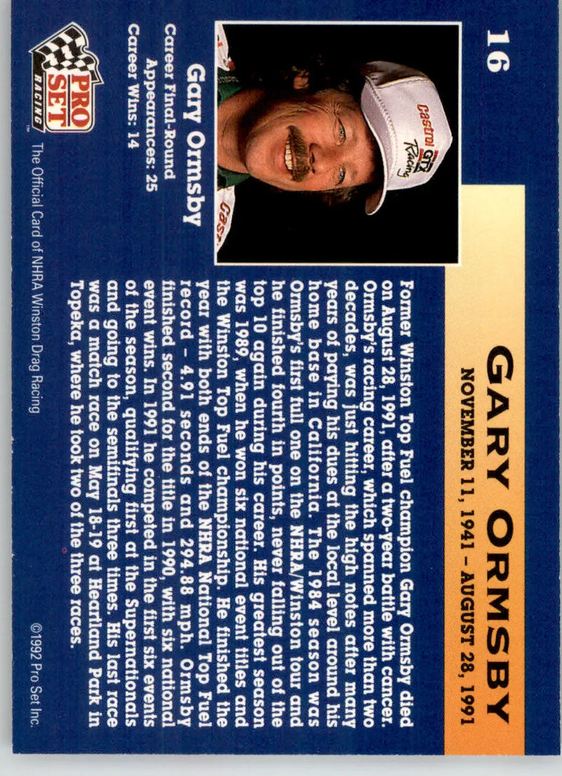 Gary Ormsby - 1992 Pro Set NHRA - #16 - Racing - Racing Card Single