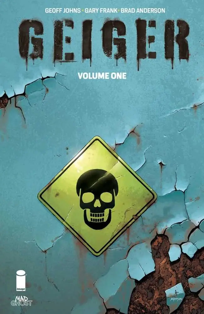 Comic book cover for Geiger TPB Volume 01 with skull warning sign on distressed blue background
