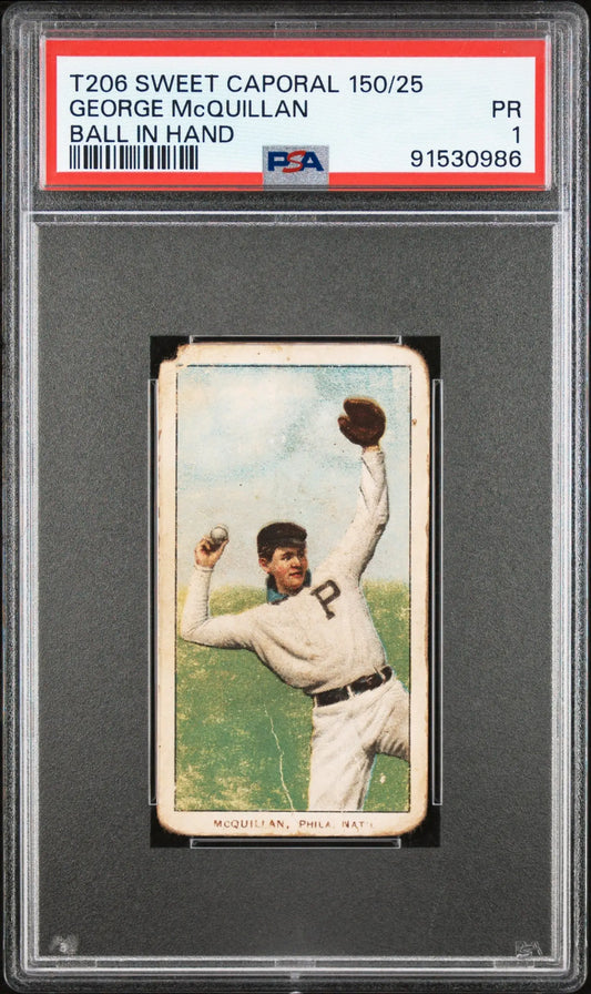 George McQuillan Ball in Hand 1909-11 T206 Sweet Caporal 150/25 PSA 1 Poor - Baseball Card Single