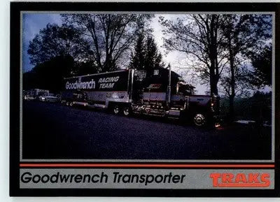 Goodwrench Transporter - 1991 Traks - #193 - Racing - Racing Card Single