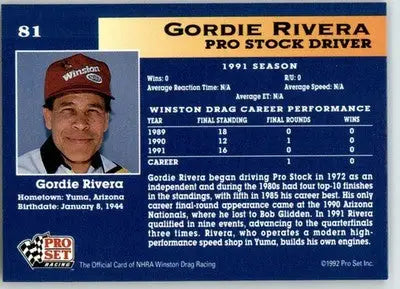 Gordie Rivera - 1992 Pro Set NHRA - #81 - Racing - Racing Card Single