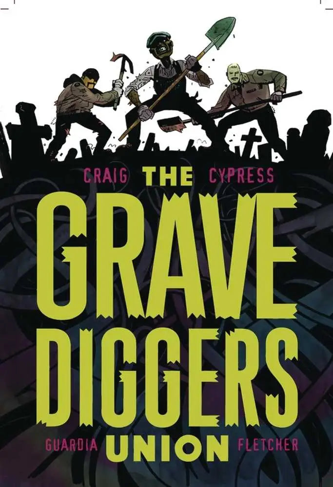 Gravediggers Union TPB Volume 01 (Mature) - Comic Book