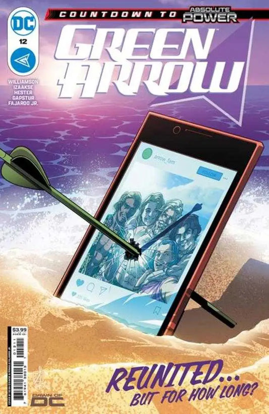Smartphone pierced by green arrow showcasing Green Arrow #12 Cover A Sean Izaakse art