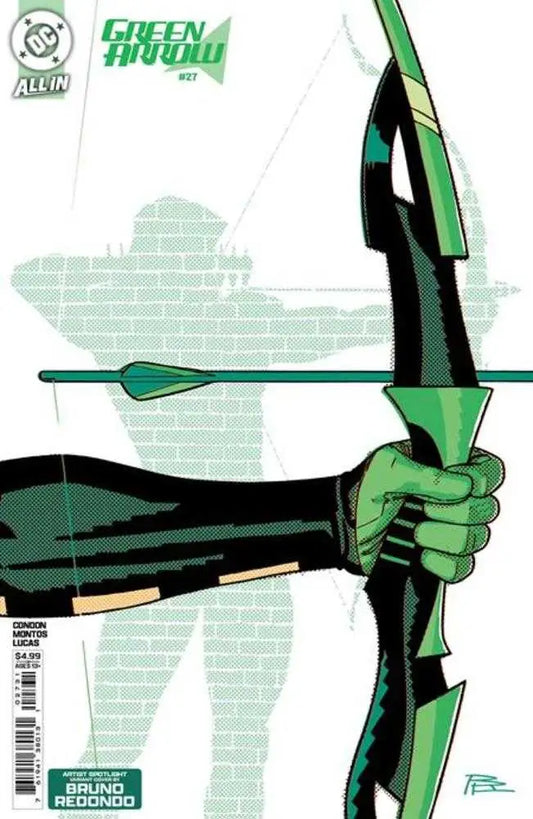 Green Arrow #27 Cover C Bruno Redondo Artist Spotlight Card Stock Variant - Back Issues