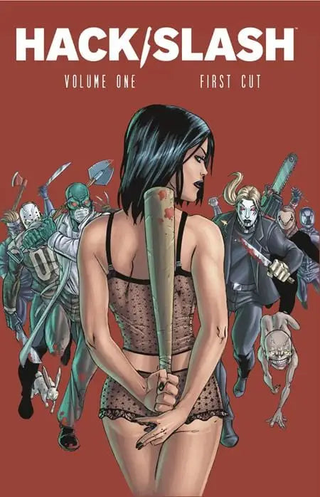 Graphic novel cover of Hack Slash TPB Volume 01 First Cut featuring a woman with a bloody baseball bat facing monstrous figures