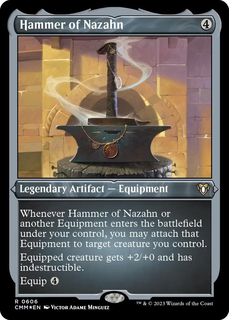 Hammer of Nazahn (Foil Etched) [Commander Masters] - Other