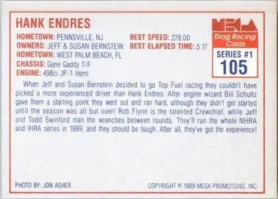 Hank Enders - 1989 Mega Drag - #105 - Racing - Racing Card Single
