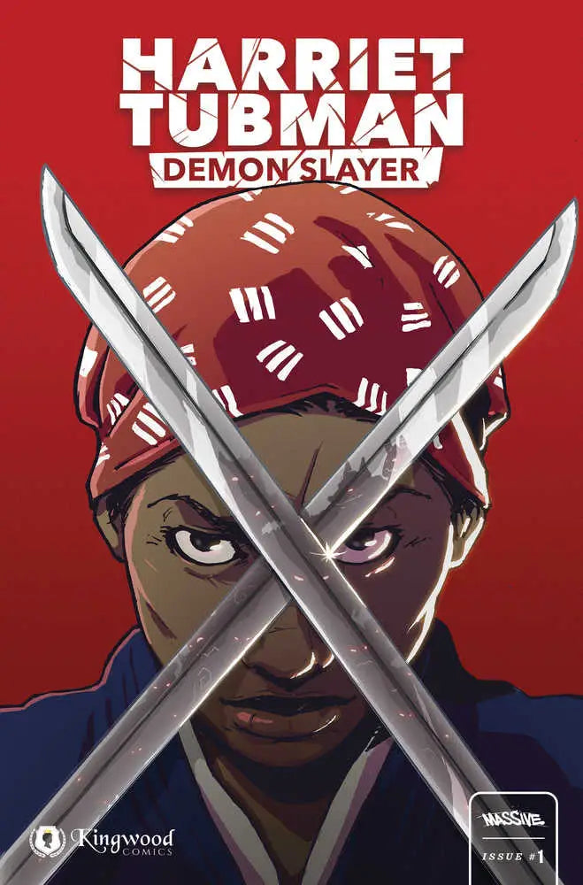 Comic book cover of Harriet Tubman Demon Slayer #1 with crossed swords and a red bandana