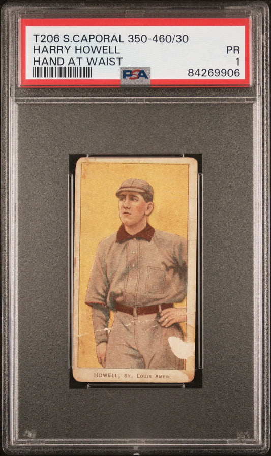 Harry Howell 1909-11 T206 Sweet Caporal 350-460/30 Hand At Waist PSA 1 Poor - Baseball Card Single