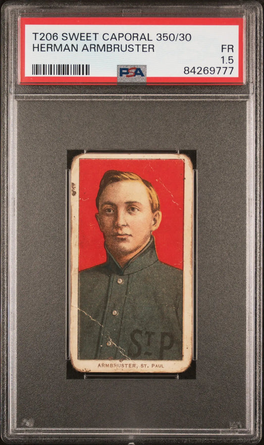 Herman Armbruster 1909-11 T206 Sweet Caporal 350/30 PSA 1.5 Fair - Baseball Card Single