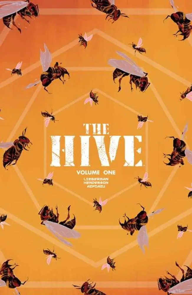 Comic book cover featuring bees and the title The Hive for Hive TPB Volume 01 Mature