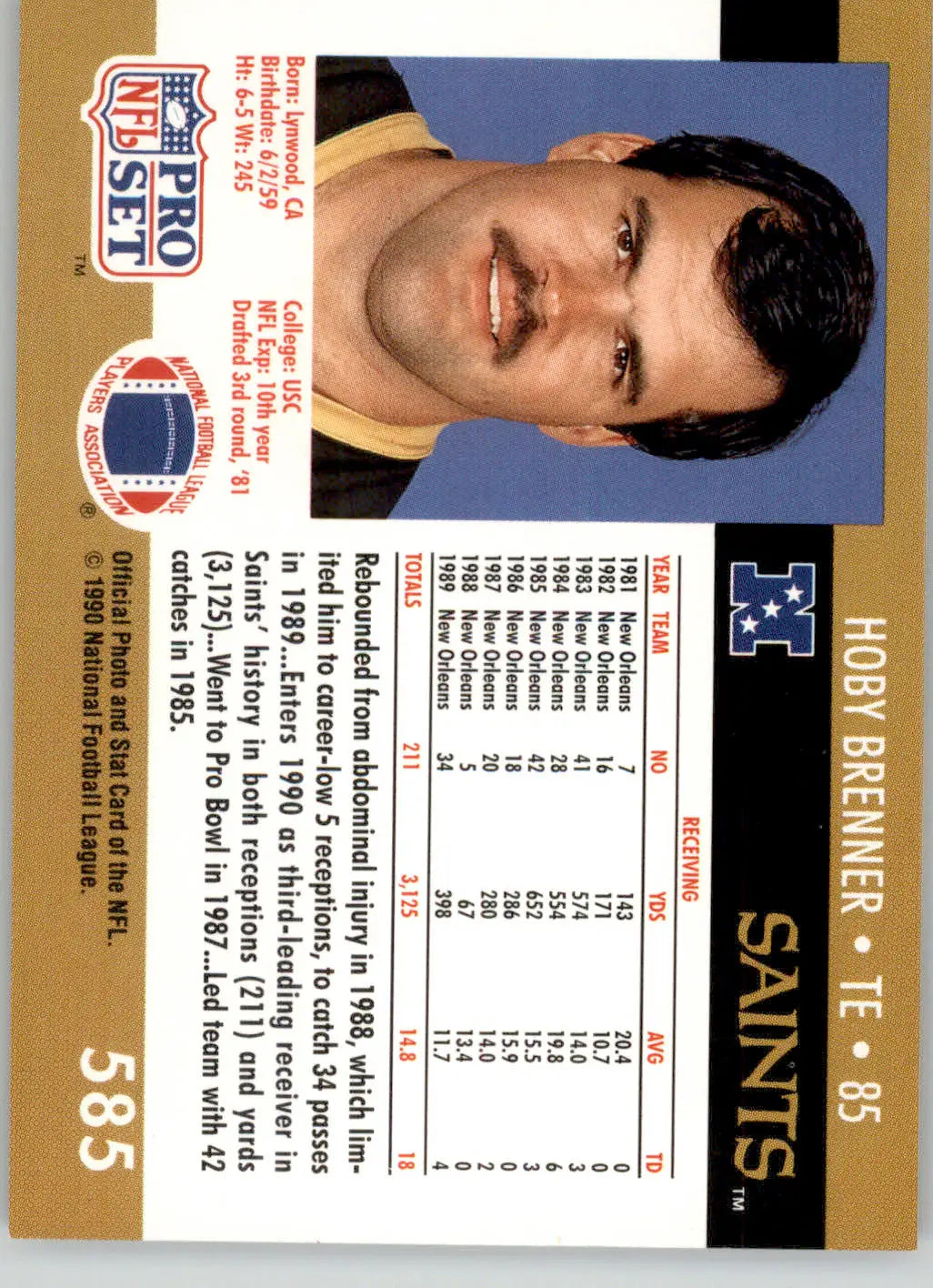 Hoby Brenner - 1990 Pro Set - #585 - Football - Football Card Single