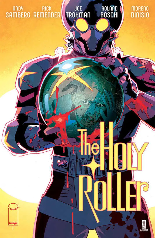 Holy Roller #1 Cover A by Roland Boschi features a menacing robotic figure with a glowing sphere