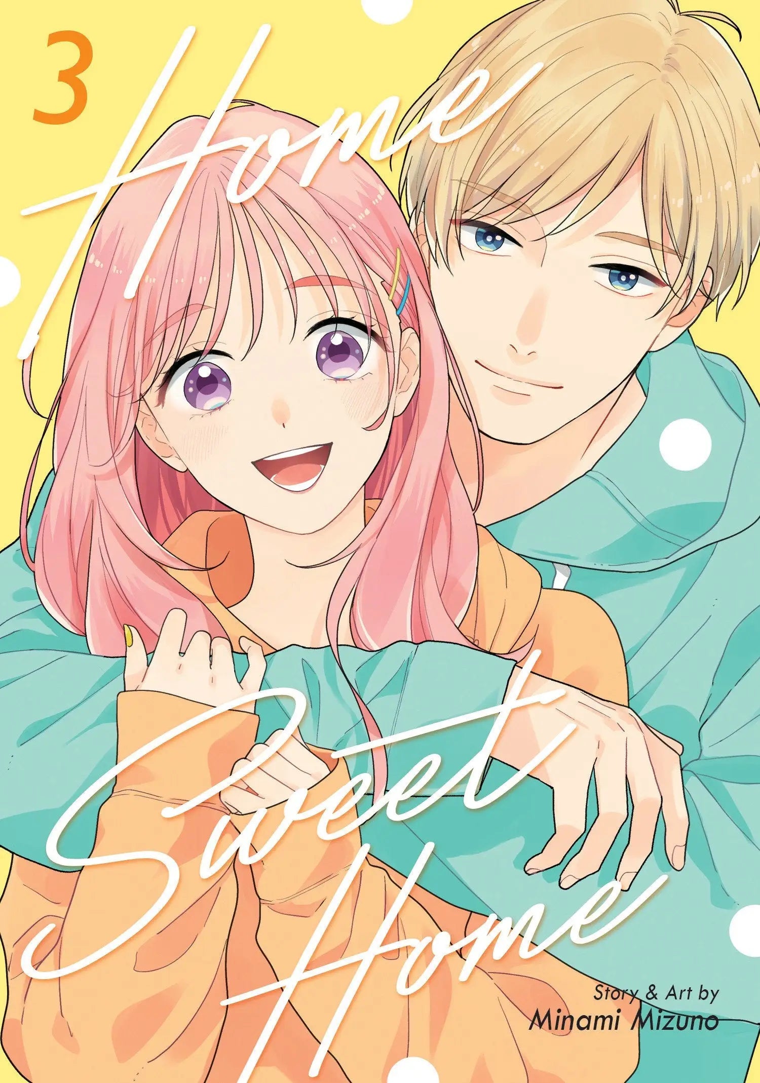 Home Sweet Home Volume. 3 - Graphic Novels