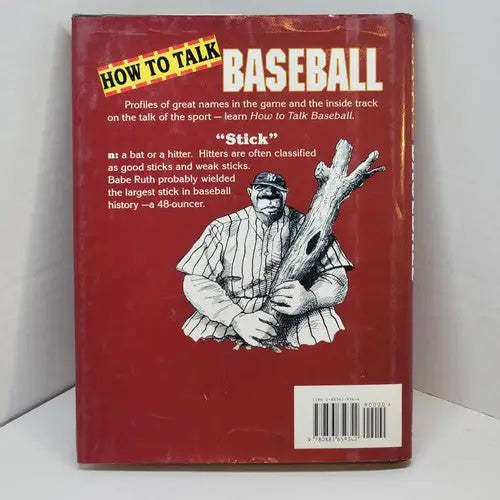 Red hardcover book about talk baseball featuring baseball player holding a log by Whiteford