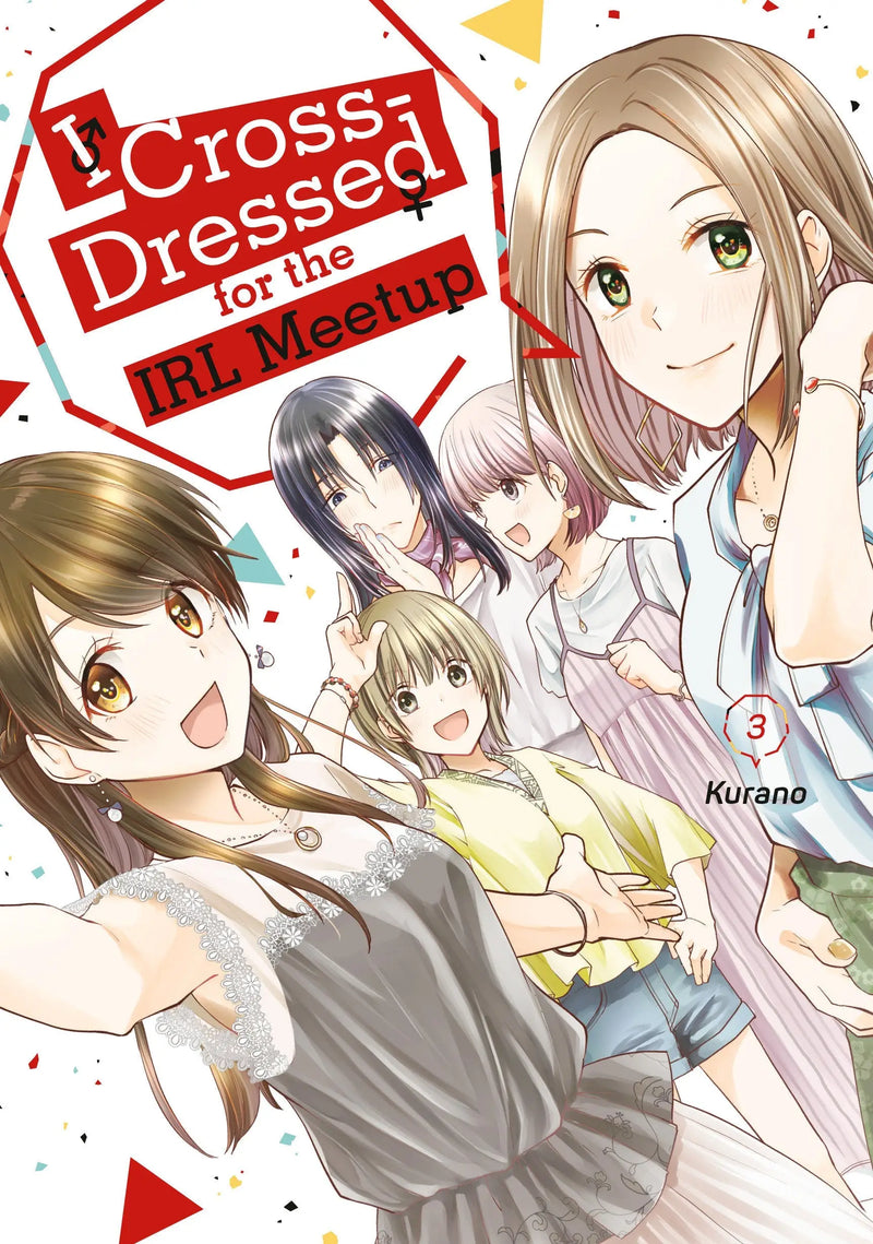 Manga cover featuring cross-dressed characters for I Cross-Dressed For The Irl Meetup Volume 03