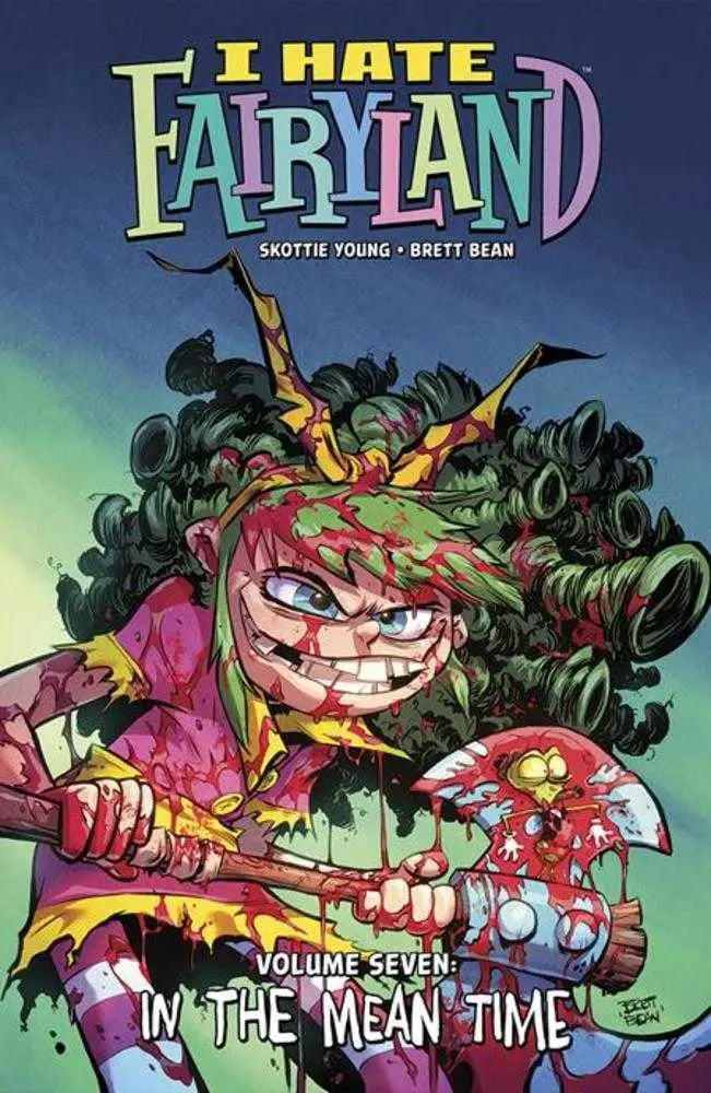 Comic book cover of I Hate Fairyland TPB Volume 07 In The Mean Time featuring blood-splattered girl with axe