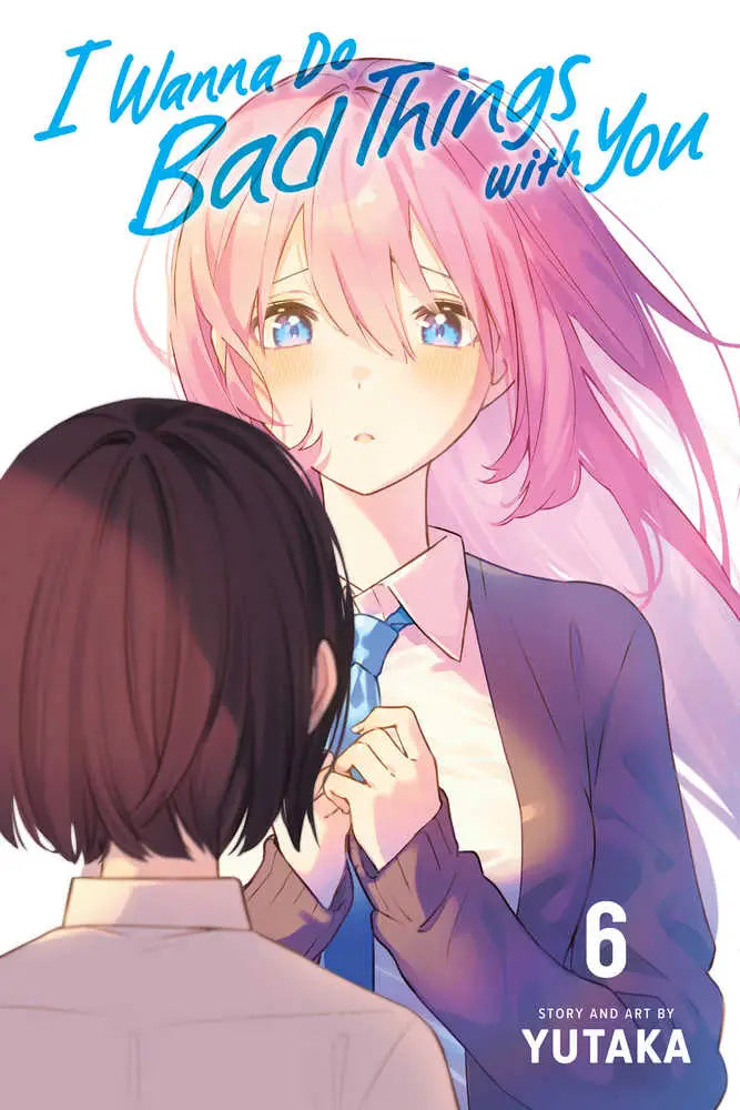 I Wanna Do Bad Things With You Graphic Novel Volume 06 - Comic Book