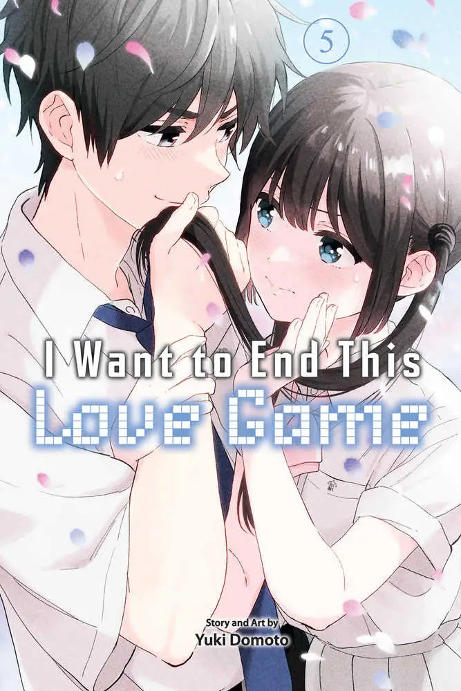 Manga cover art for I Want To End This Love Game Graphic Novel Volume 05
