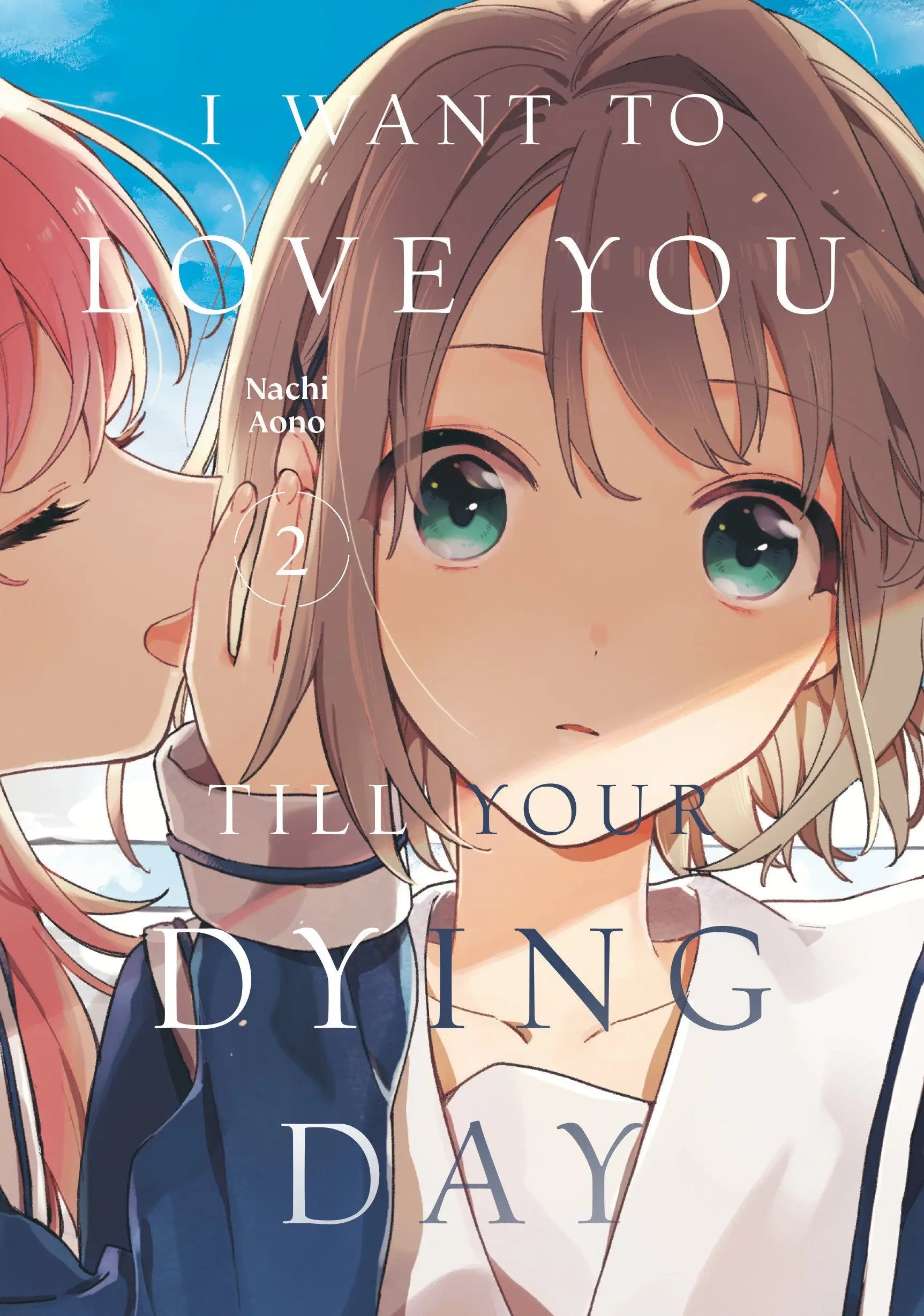 I Want To Love You Till Your Dying Day 2 - Graphic Novels
