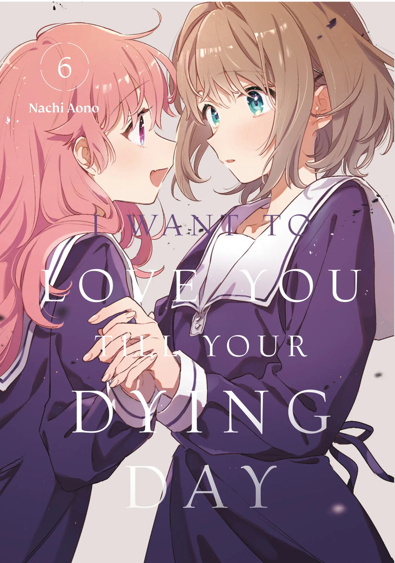I Want To Love You Till Your Dying Day 6 - Comic Book