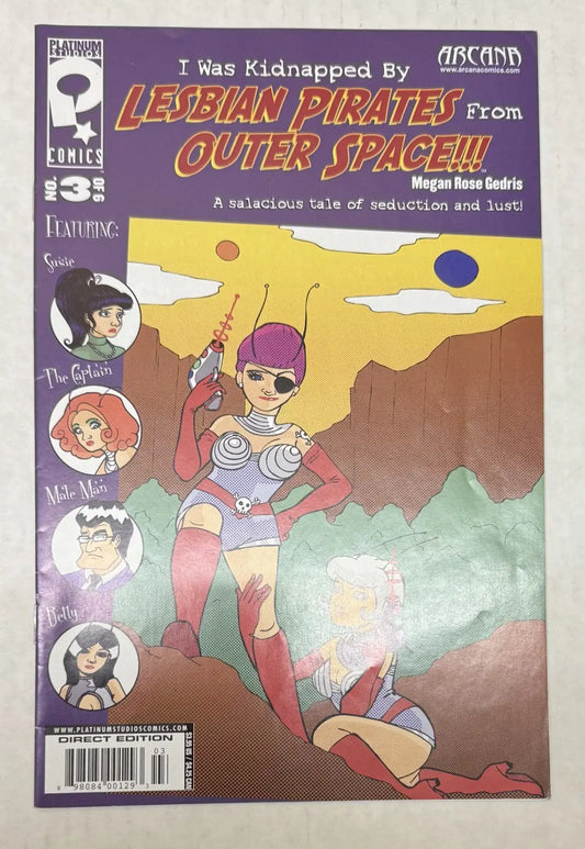 I Was Kidnapped by Lesbian Pirates from Outer Space #3 (Platinum Studios) - Comic Book