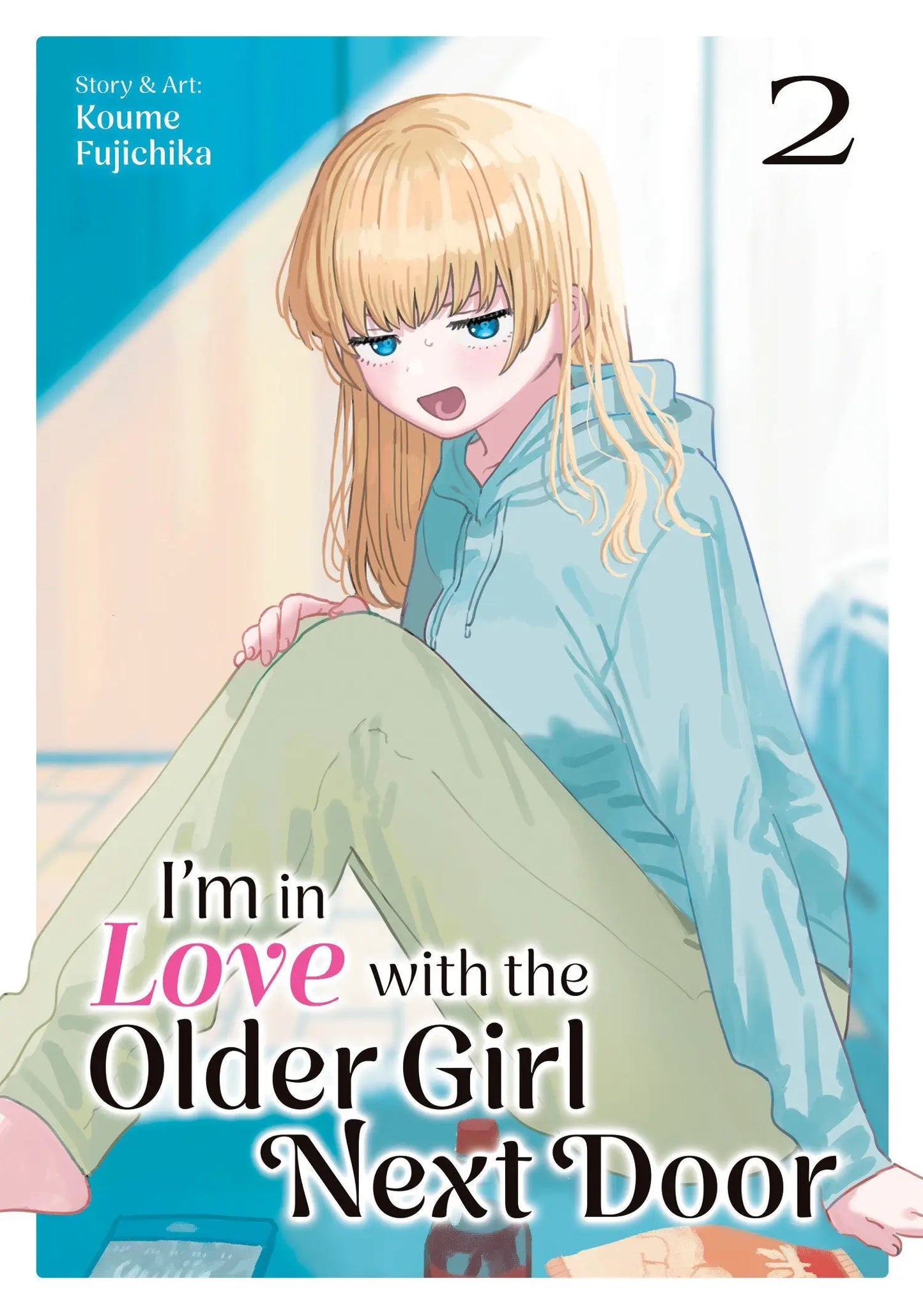 Manga cover featuring a blonde girl for IM In Love With The Older Girl Next Door Volume 2