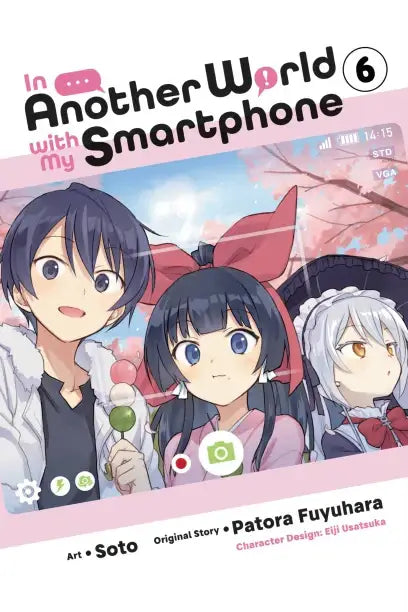 Manga cover of In Another World With My Smartphone Graphic Novel Volume 06