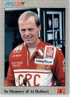 In Memory of Al Holbert - 1991 All World - #70 - Racing - Racing Card Single