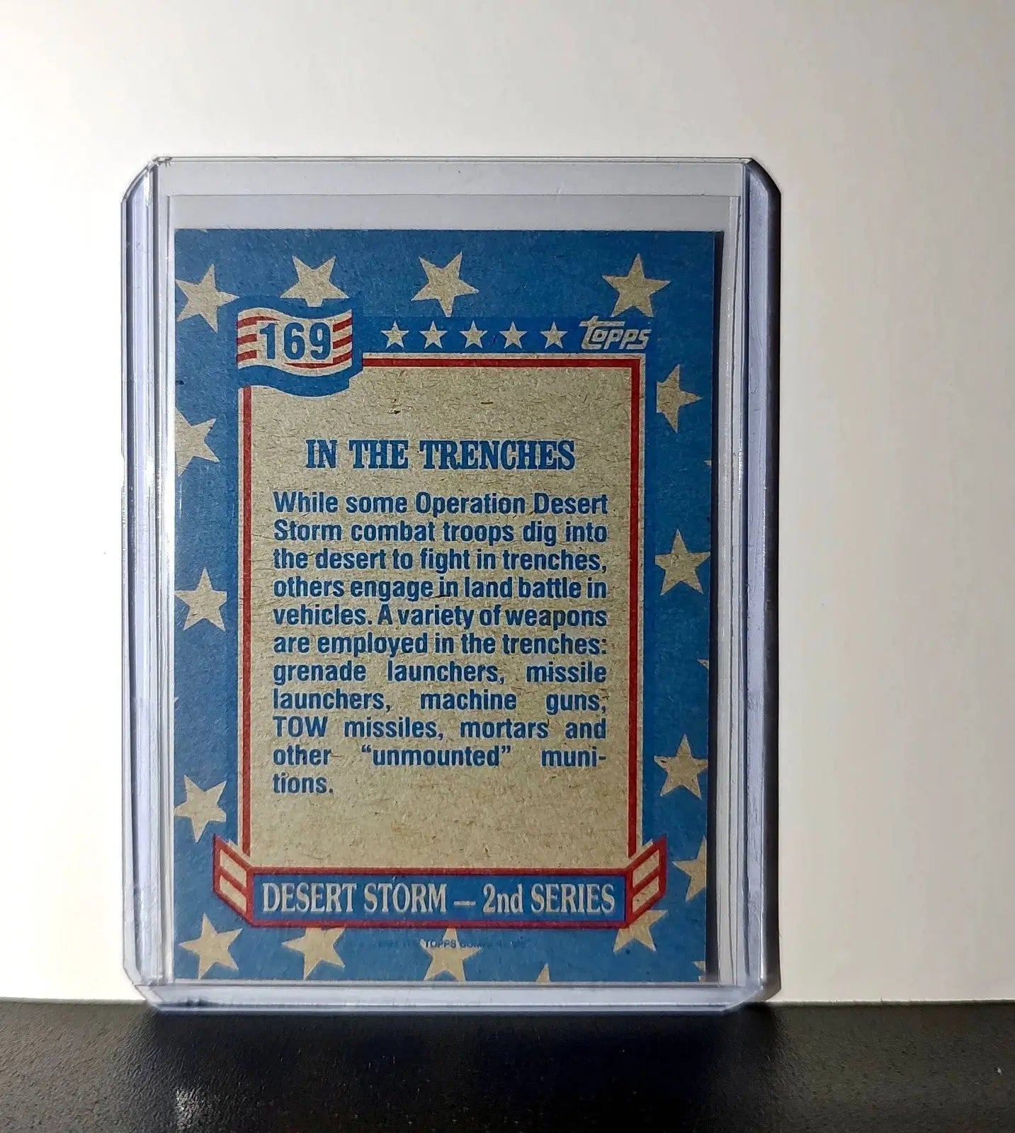 In the Trenches 1991 Topps Desert Storm #169 Card