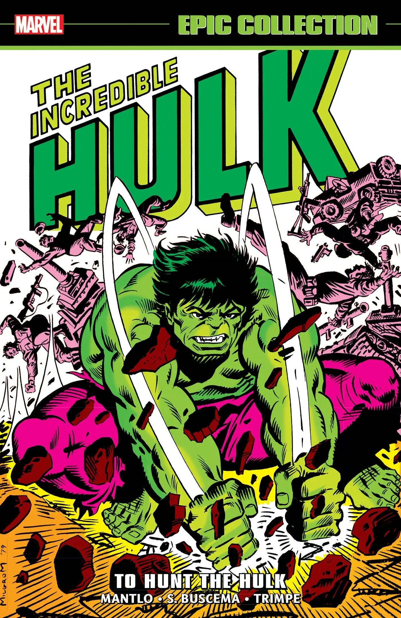 Incredible Hulk Epic Collection: To Hunt The Hulk - Comic Book