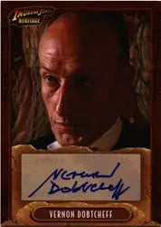 Indiana Jones Heritage Vernon Dobtcheff Autograph Card - Entertainment Memorabilia