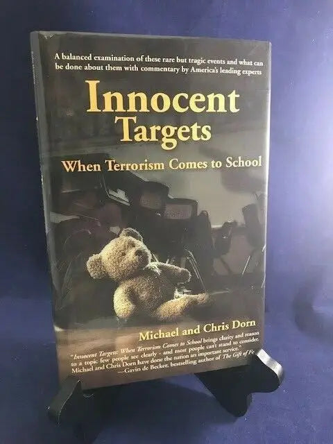 Innocent Targets book by Chris Dorn about school terrorism, signed edition available